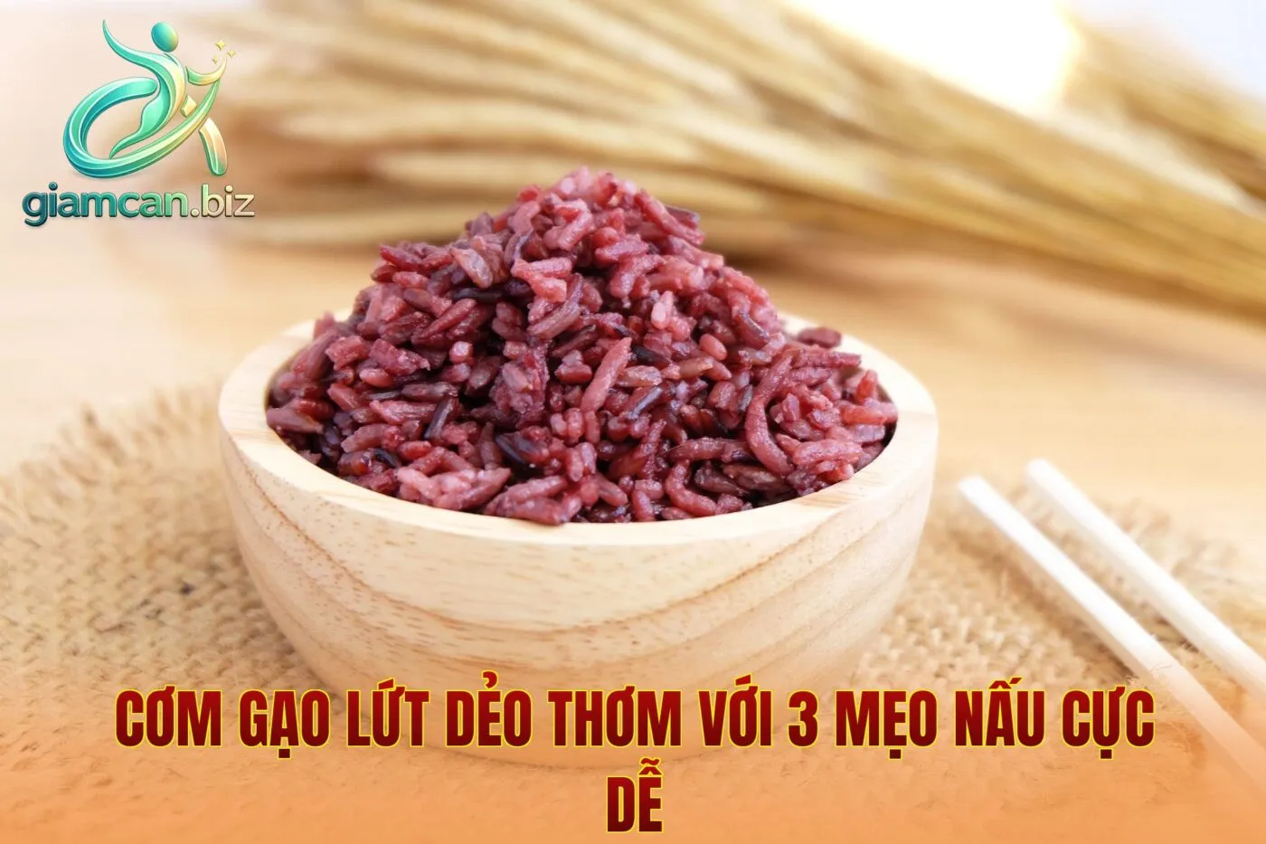 Cơm Gạo Lứt Dẻo Thơm Với 3 Mẹo Nấu Cực Dễ