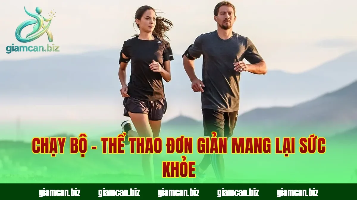 Chạy Bộ – Thể Thao Đơn Giản Mang Lại Sức Khỏe