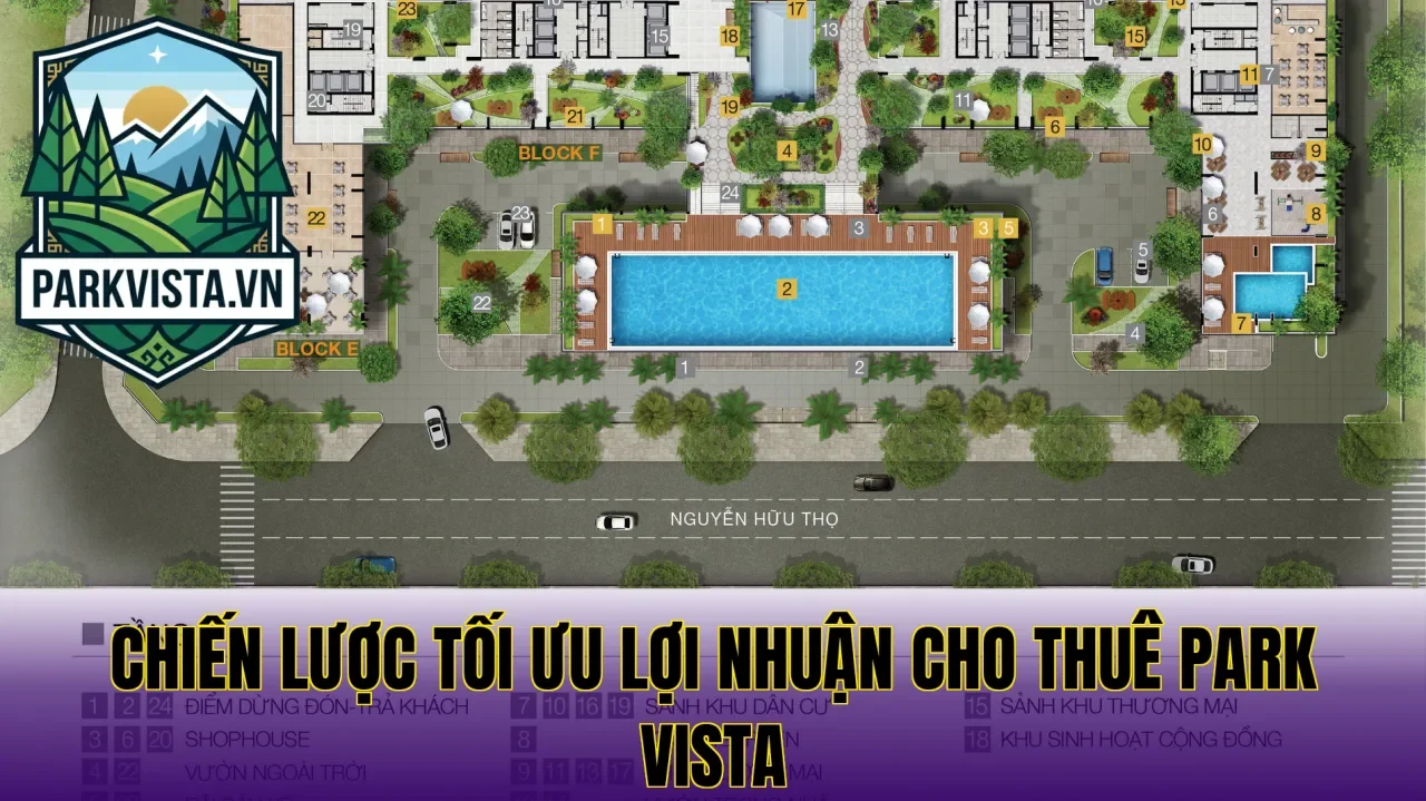 Chiến lược tối ưu lợi nhuận cho thuê Park Vista