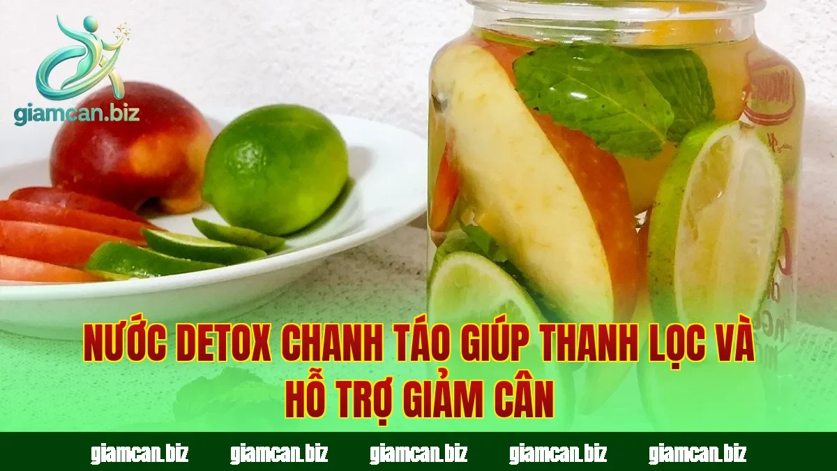Nước detox chanh táo giúp thanh lọc và hỗ trợ giảm cân