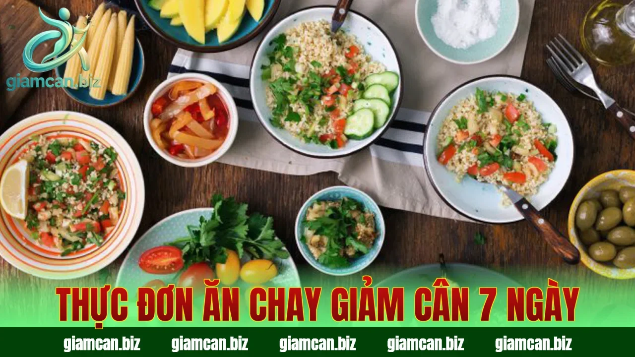 Thực đơn ăn chay giảm cân 7 ngày